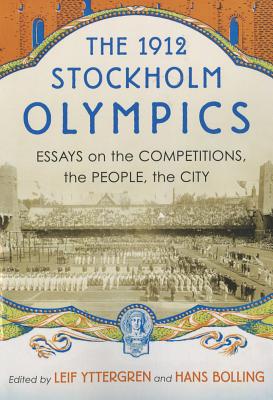 The 1912 Stockholm Olympics