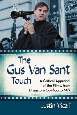 The Gus Van Sant Touch