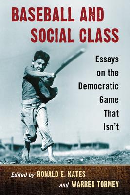 Baseball and Social Class