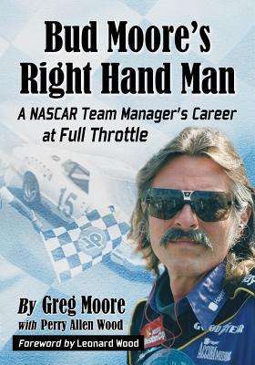 Bud Moore's Right Hand Man