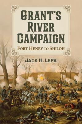 Grant''s River Campaign