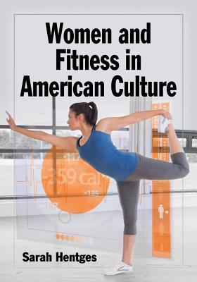 Women and Fitness in American Culture