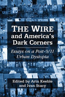 The Wire and America's Dark Corners