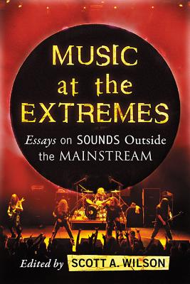 Music at the Extremes