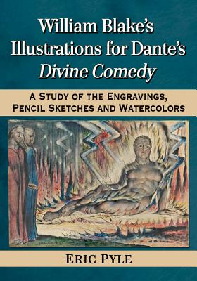 William Blake's Illustrations for Dante's Divine Comedy