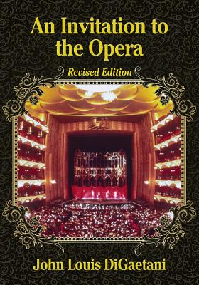 An Invitation to the Opera