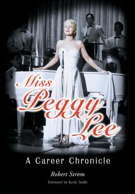 Miss Peggy Lee