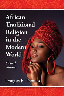 African Traditional Religion in the Modern World