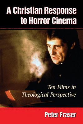 A Christian Response to Horror Cinema