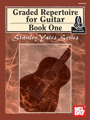 Graded Repertoire For Guitar, Book One Book