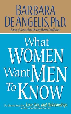 What Women Want Men to Know