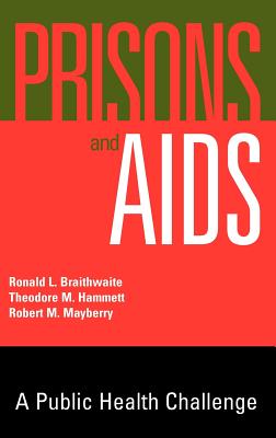 Prisons and AIDS