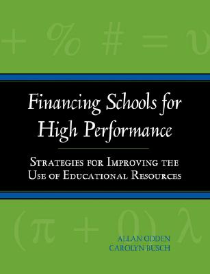 Financing Schools for High Performance