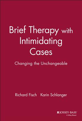 Brief Therapy with Intimidating Cases