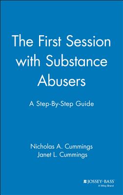 The First Session with Substance Abusers