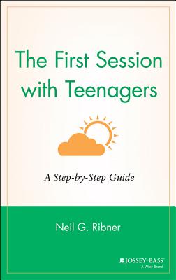 The First Session with Teenagers