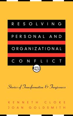 Resolving Personal and Organizational Conflict