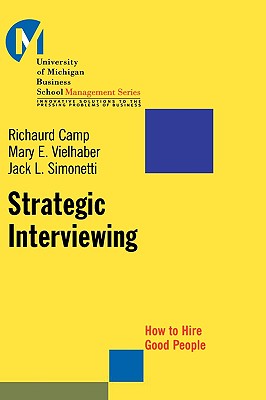 Strategic Interviewing