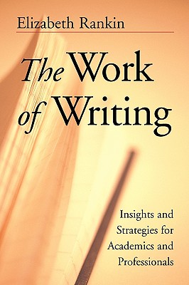 The Work of Writing