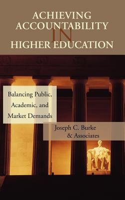 Achieving Accountability in Higher Education