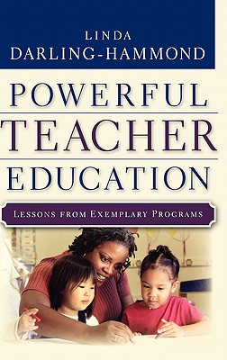 Powerful Teacher Education