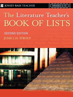 The Literature Teacher's Book Of Lists