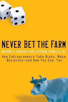 Never Bet the Farm