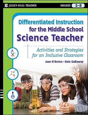 Differentiated Instruction for the Middle School Science Teacher