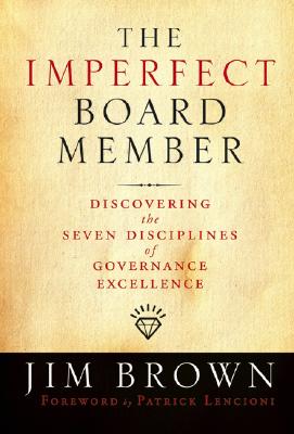 The Imperfect Board Member