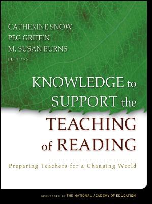 Knowledge to Support the Teaching of Reading