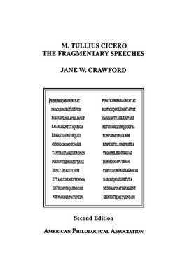 M. Tullius Cicero, the Fragmentary Speeches