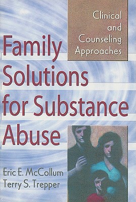 Family Solutions for Substance Abuse