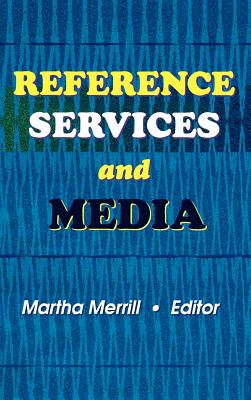 Reference Services and Media