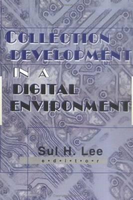 Collection Development in a Digital Environment