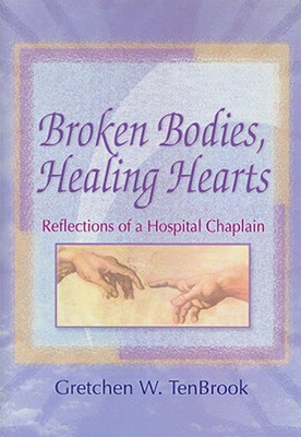 Broken Bodies, Healing Hearts