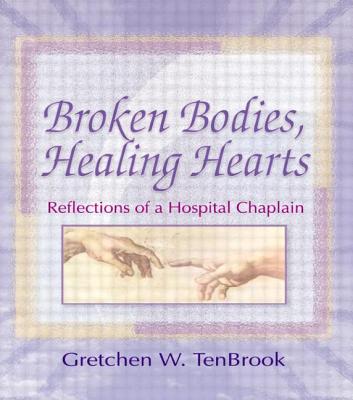 Broken Bodies, Healing Hearts