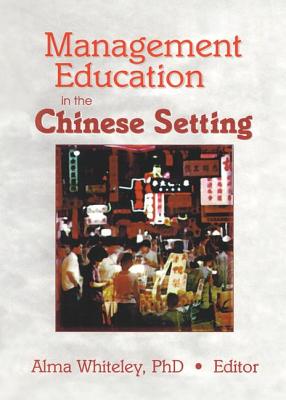 Management Education in the Chinese Setting