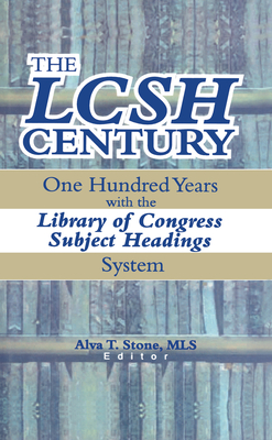 The LCSH Century