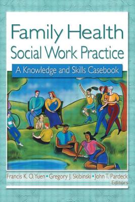 Family Health Social Work Practice