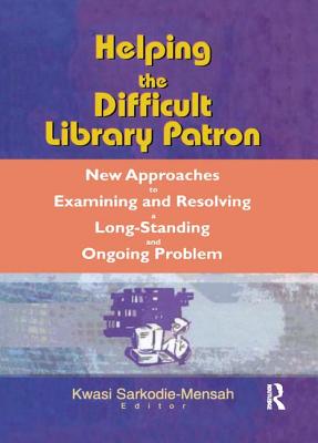 Helping the Difficult Library Patron