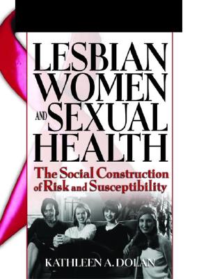 Lesbian Women and Sexual Health