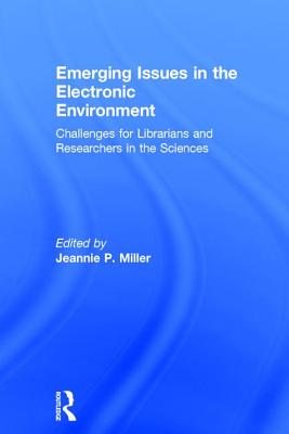 Emerging Issues in the Electronic Environment