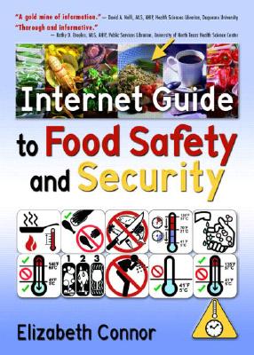 Internet Guide to Food Safety and Security