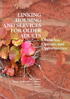 Linking Housing and Services for Older Adults