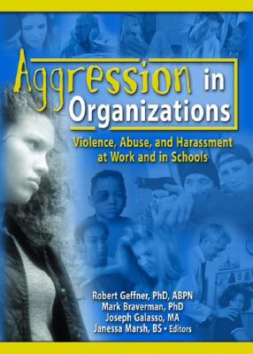 Aggression in Organizations