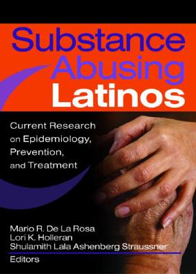 Substance Abusing Latinos