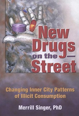 New Drugs on the Street