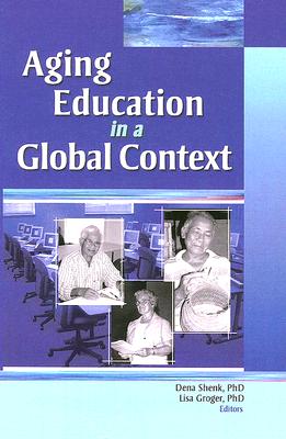 Aging Education in a Global Context