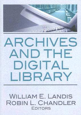 Archives and the Digital Library