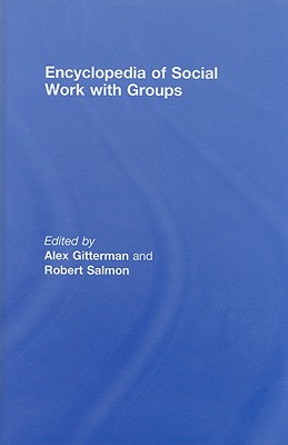 Encyclopedia of Social Work with Groups